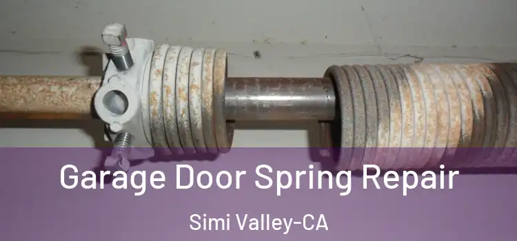 Garage Door Spring Repair Simi Valley-CA